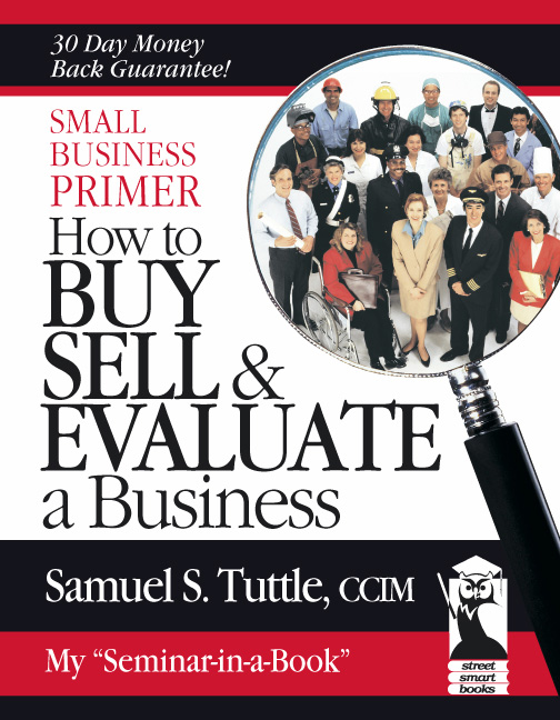 Title details for Small Business Primer: How to Buy, Sell & Evaluate a Business by Samuel S. Tuttle - Available